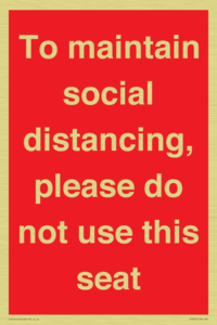 To maintain social distancing, please do not use this seat